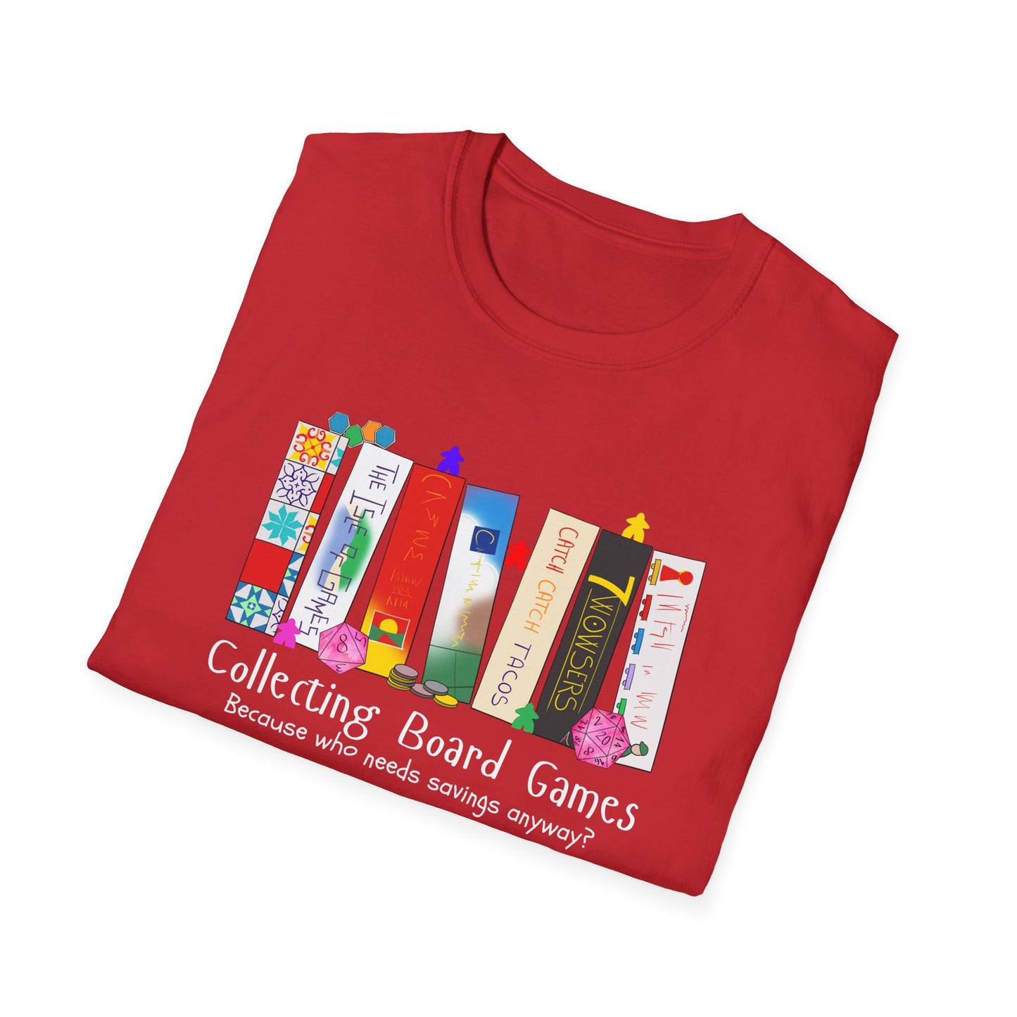 Collecting Board Games | Funny Gaming T shirt | Cute and Funny Unisex Clothing | Gamers T shirt