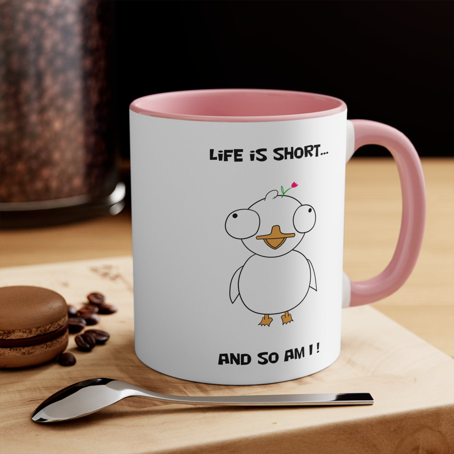 Life is Short So Am I | Cute and Funny Ceramic Coffee Cup | Customizable Dippy Duck Mug | 11oz/0.33 l