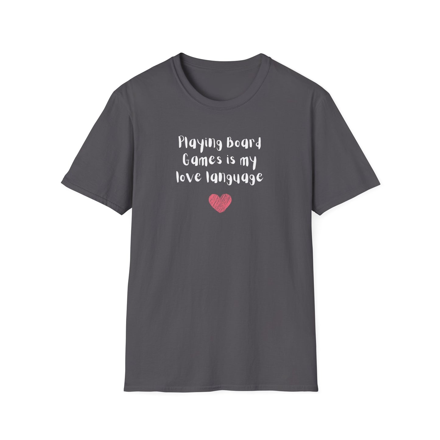 Playing Board Games is My Love Language | Funny Gaming T shirt | Cute and Funny Unisex Clothing | Gamers T shirt