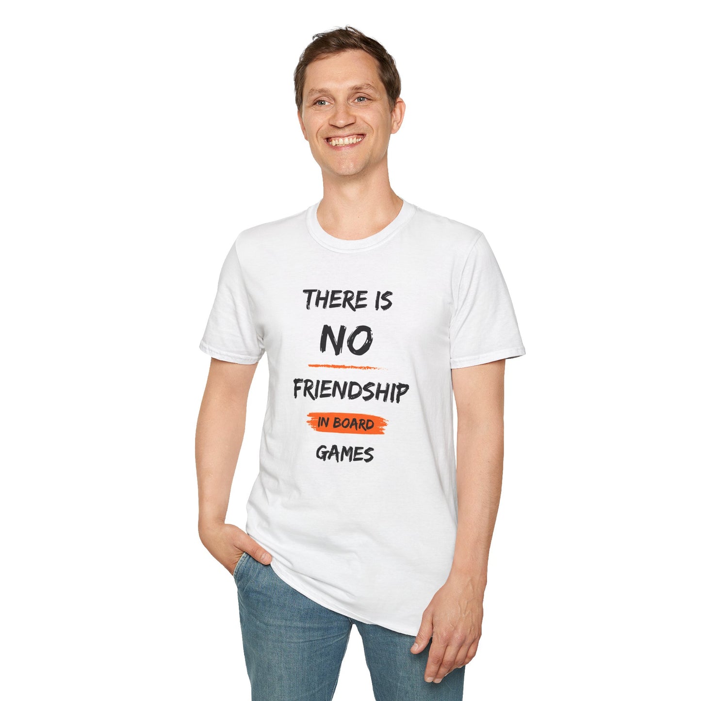 There is NO Friendship in Board Games | Funny Gaming T shirt | Cute and Funny Unisex Clothing | Gamers T shirt