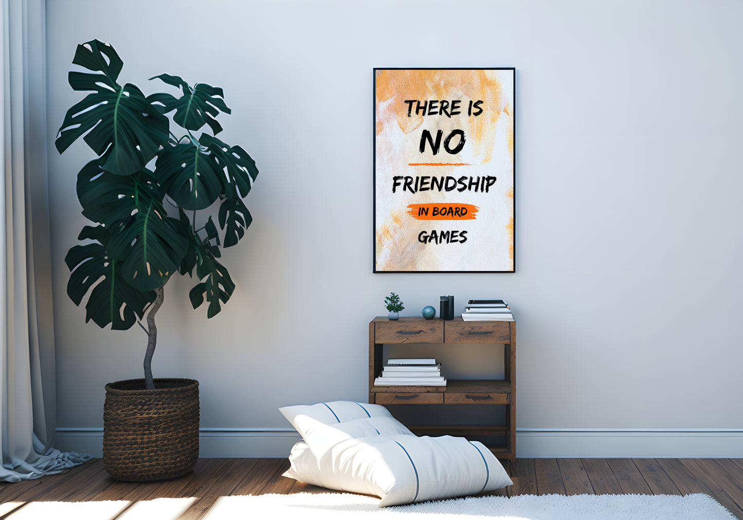 There is NO Friendship in Board Games | Funny Gaming Wall Art Print | Funny Home Decor Poster| Games Room Sign