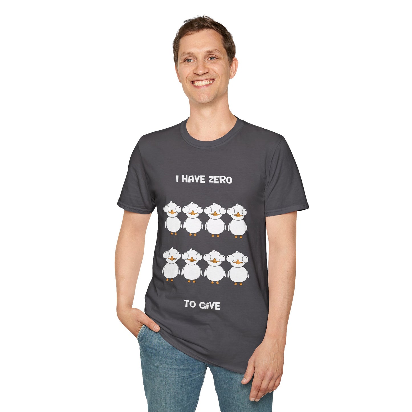 I Have Zero Ducks to Give | Dippy Duck T shirt | Cute and Funny Unisex T shirt
