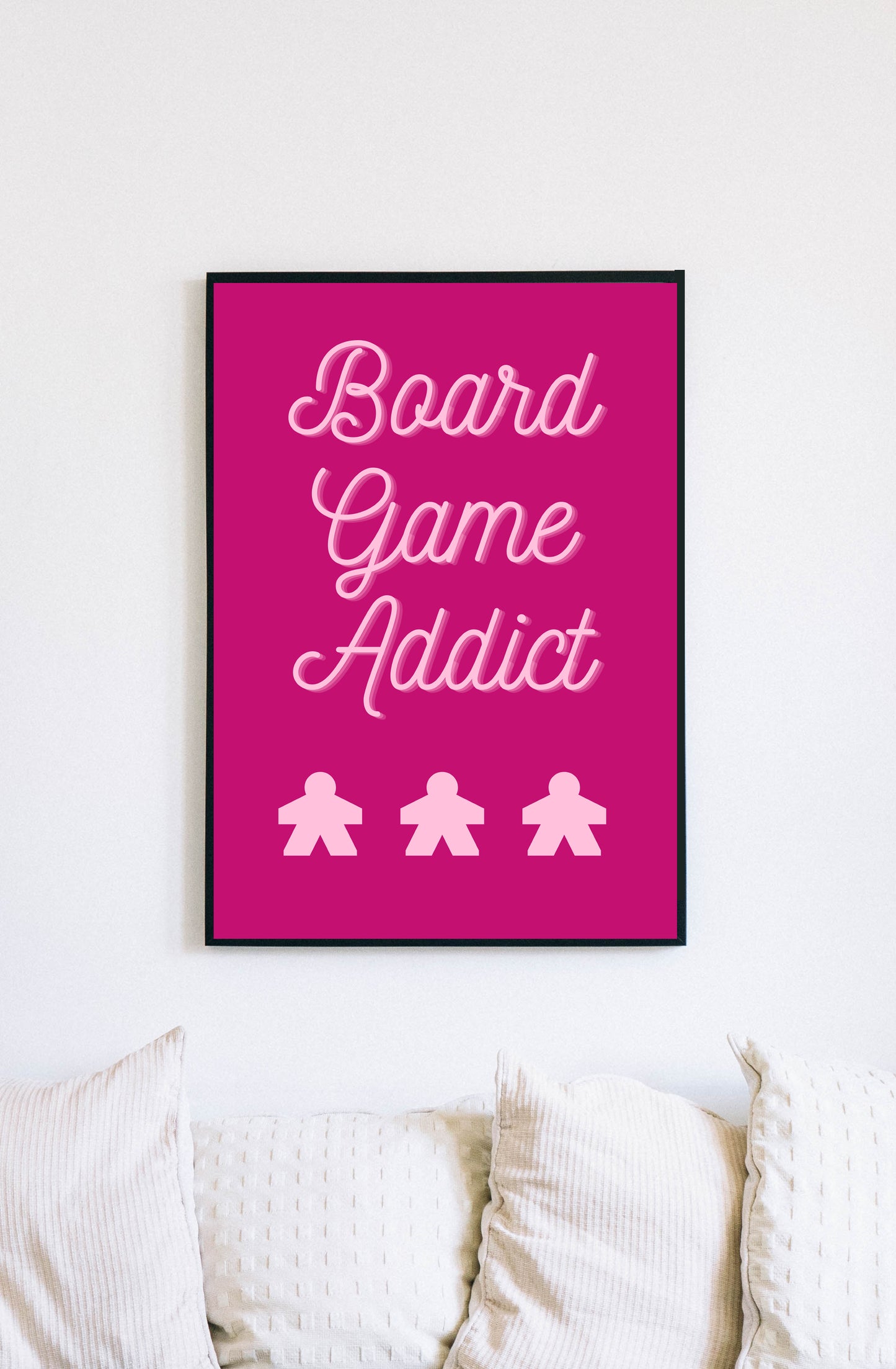 Board Games Addict | Funny Gaming Wall Art Print | Funny Home Decor Poster| Blue Games Room Sign | Game lover | Rolled Poster