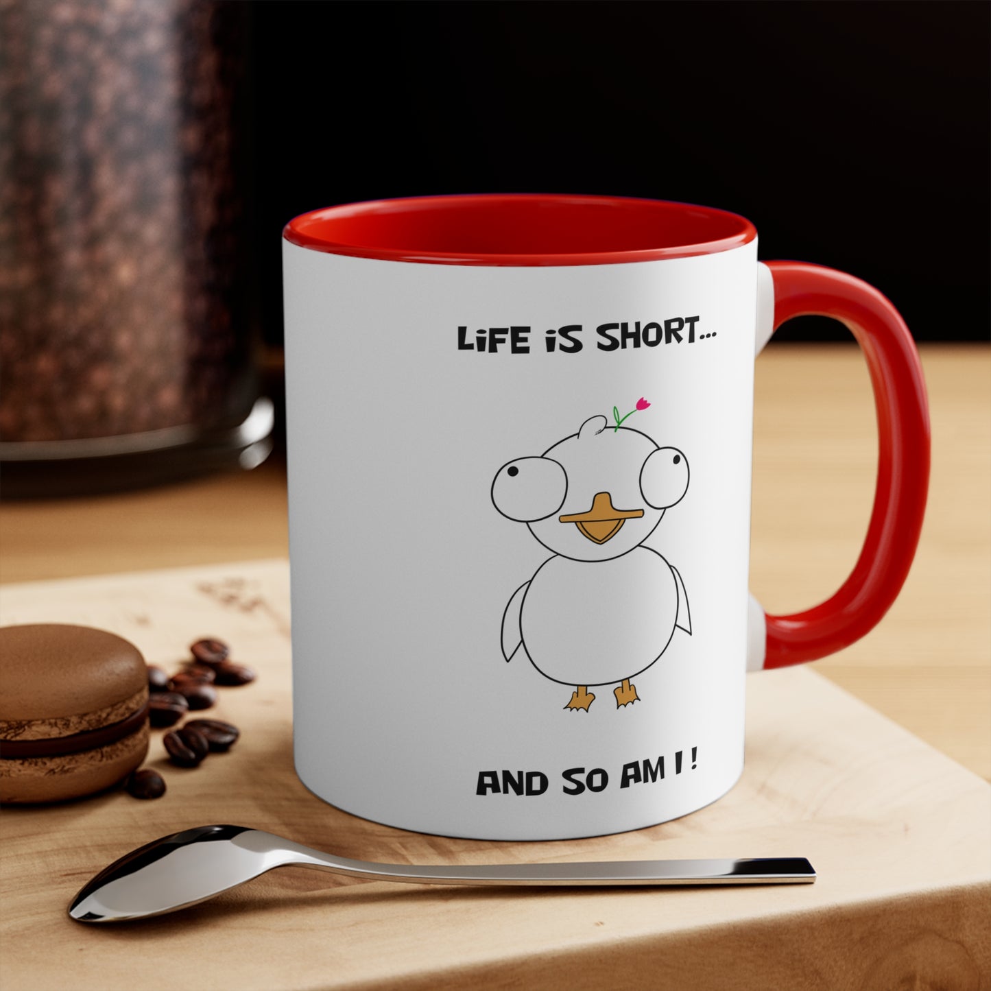 Life is Short So Am I | Cute and Funny Ceramic Coffee Cup | Customizable Dippy Duck Mug | 11oz/0.33 l