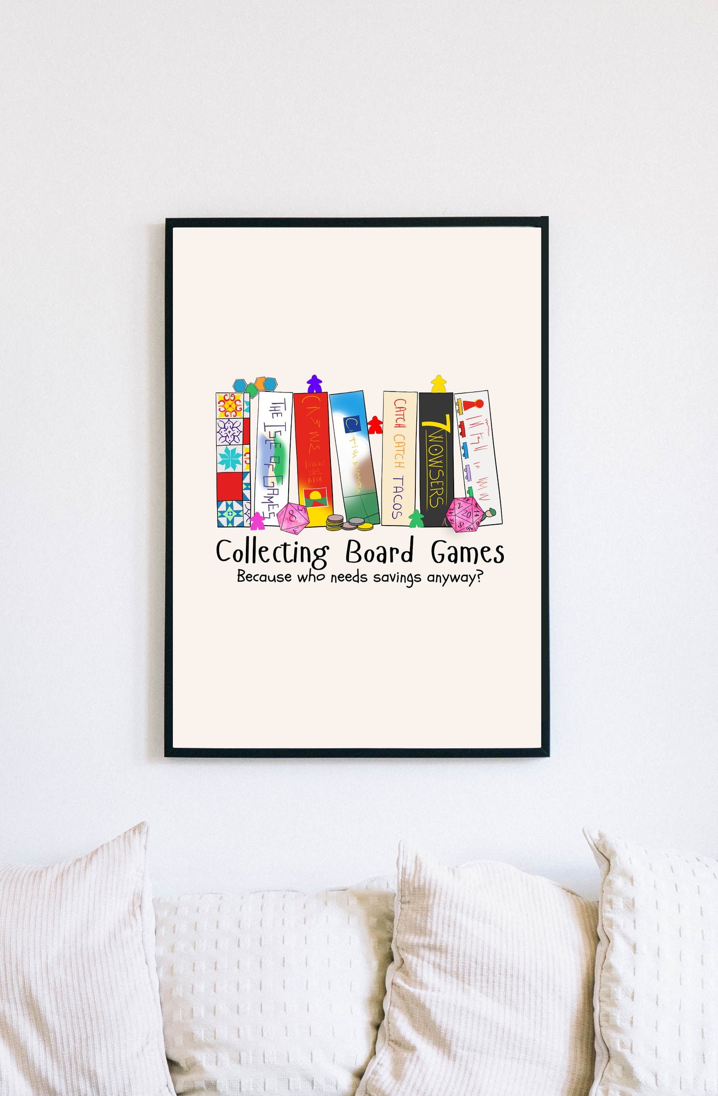 Collecting Board Games | Funny Gaming Wall Art Print | Funny Home Decor Poster| Games Room Sign | Game lover | Rolled Poster