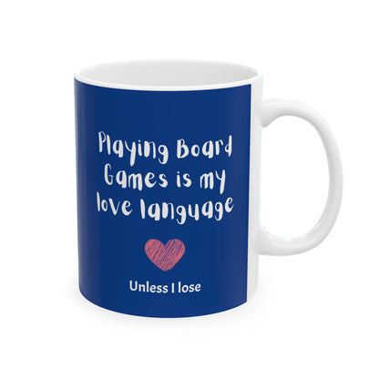 Playing Board Games is My Love Language  | Cute and Funny Ceramic Coffee Cup | Gaming Mug | 11oz/0.33 l