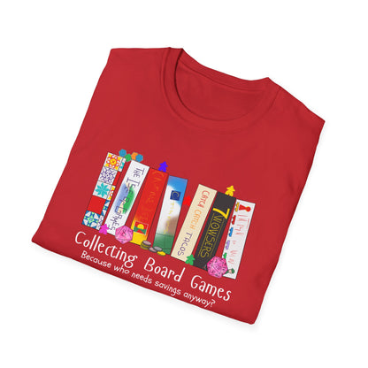 Collecting Board Games | Funny Gaming T shirt | Cute and Funny Unisex Clothing | Gamers T shirt