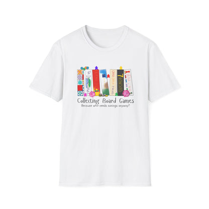 Collecting Board Games | Funny Gaming T shirt | Cute and Funny Unisex Clothing | Gamers T shirt