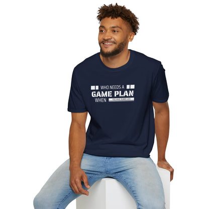Who Needs A Game Plan When You Have Dumb Luck | Cute and Funny Unisex T shirt | Gamers Shirt | Board Gamers Tee | Video Game T Shirt