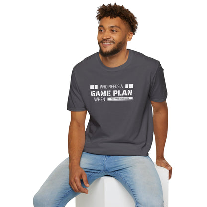 Who Needs A Game Plan When You Have Dumb Luck | Cute and Funny Unisex T shirt | Gamers Shirt | Board Gamers Tee | Video Game T Shirt