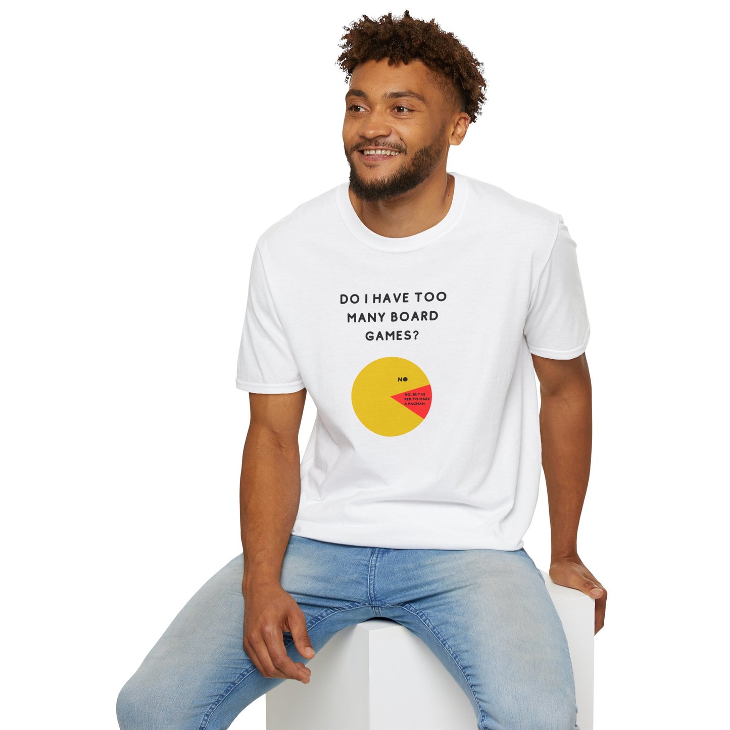 Do I Have Too Many Board Games? NO. | Funny Gaming T shirt | Cute and Funny Unisex Clothing | Gamers T shirt