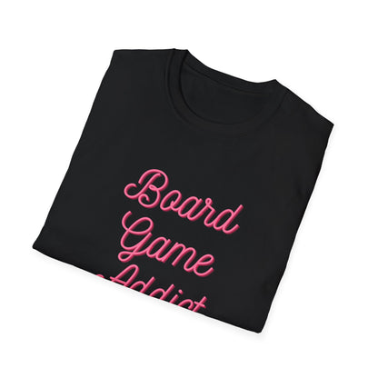 Board Games Addict_Pink | Funny Gaming T shirt | Cute and Funny Unisex Clothing | Gamers T shirt
