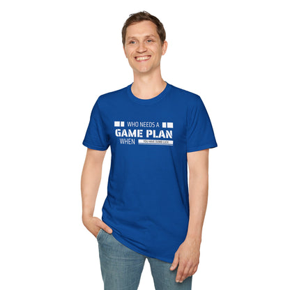 Who Needs A Game Plan When You Have Dumb Luck | Cute and Funny Unisex T shirt | Gamers Shirt | Board Gamers Tee | Video Game T Shirt