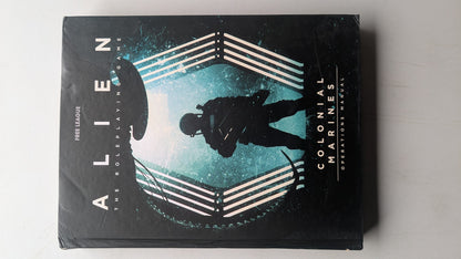 Alien RPG - Colonial Marines Operations Manual Campaign